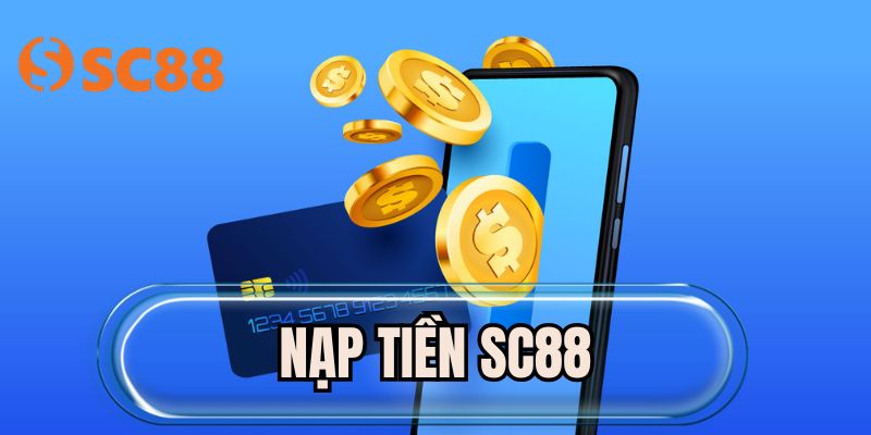 Nạp Tiền SC88